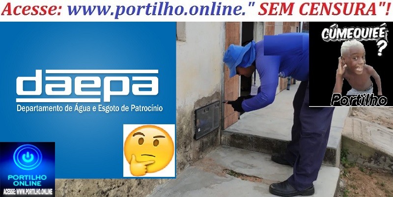 📢O GB e o MC, vai ficar sabendo…👉🔍🕵🔎🧐👀✍❓🔛👻Portilho bom dia. Faz uma denuncia anonima pra min sobre os leituristas do daepa