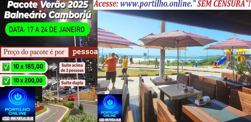 🌴Pacote de viagem verão 2025 _ Balneário Camboriú. Fale  Gilmar informações e reservas ☎(34)9 9176_7937 whatsapp