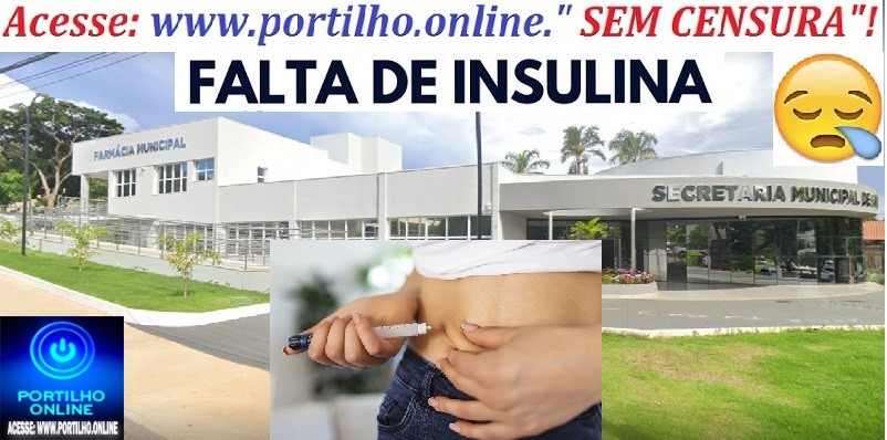 👉📢🧐🔍🕵🔎👀💉💉💉💊🌡FALTA DE INSULINA: Portilho, é verdade que vai faltar insulina gratuita?