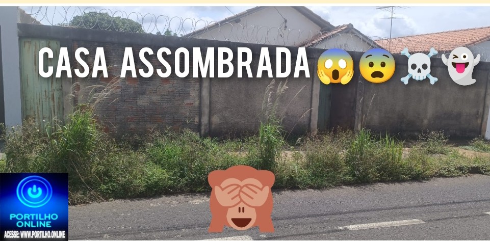 📢❓🤔🔍🕵🔎👎📢 Casa 🏡 assombrada 👺👿😱👻☠👹!!!