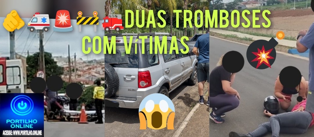 🚒🚑🚨TROMBOSE!!! 👉🚨🚔🚦🛑🚧🚒🚑ACIDENTE : Acidente: dupla