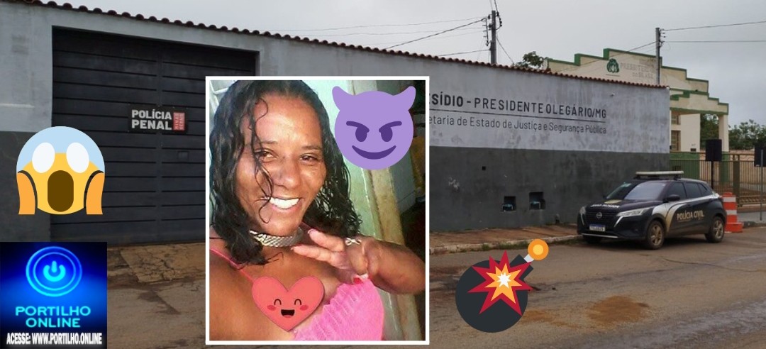 👉😱📢🔍🕵🔎❓👺👽🚔🚨🚒🚑🚓ELA foi encontrada morta. Patrocinense estava envolvida com tráfico morta dentro da cela