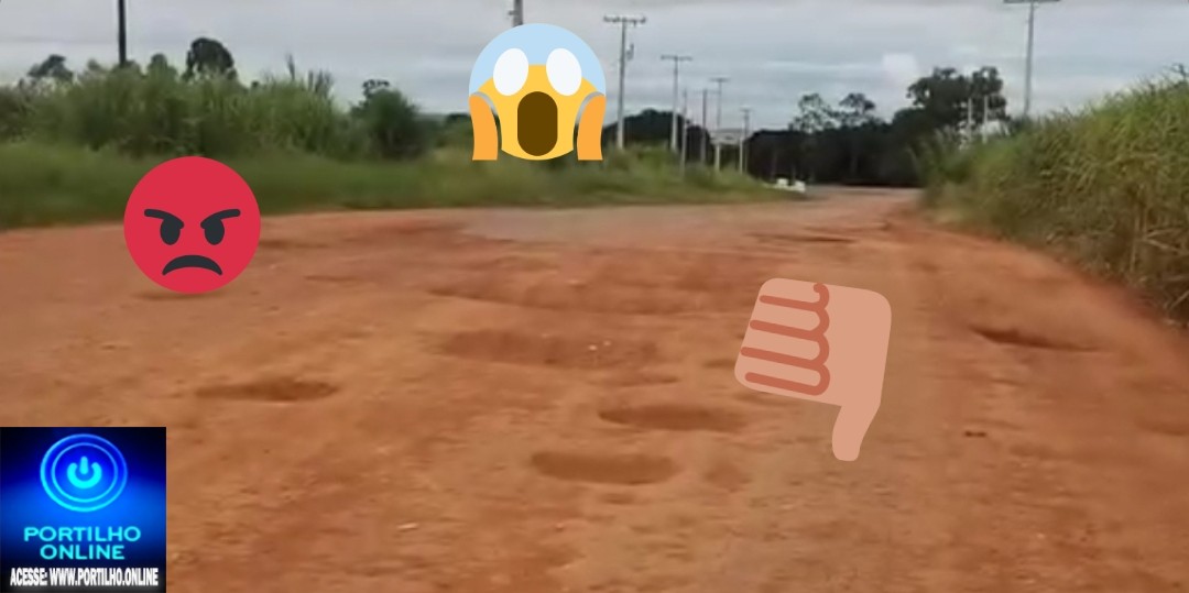 👉📢🤝✍❓😱🗣🚧👎Boa noite Portillho, olha aí as péssimas condições dás estradas 🛣 rurais sentido Chapadão de ferro