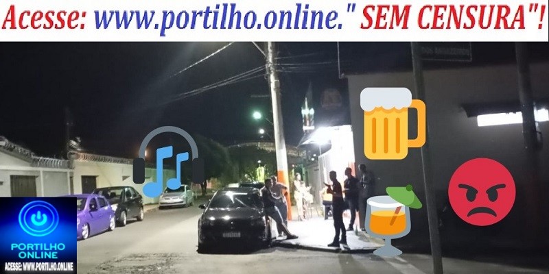 👉🗣📢🚨🚔🔍🕵🔎📢👿Boteco 😈 ou disk cerveja 🍻 🍺 tira o sossego dos moradores próximo ao boteco