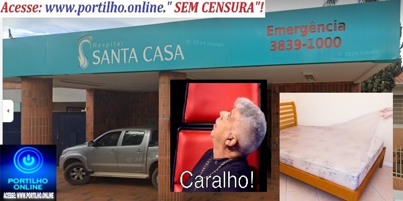 📢👉😱💣⁉ 🚨🩺🩻🩸💊🧬💉🚑🩼 SANTA CASA” TEM CLINICA PARALELA”?!Portilho, achei um absurdo. Lençol da “Santa Casa” sendo usado em clínica particular