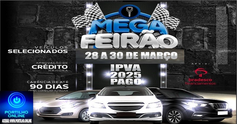 📢👉👍✍🤝🚗🚕🚙🏍Mega Feirão Chave na Mão tem IPVA 2025 e data confirmada. NO BERNARDÃO BELVEDERE.
