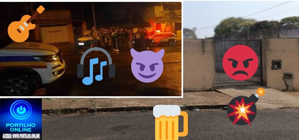 🚧🚨🚓🚔📢 A  República da baderna informa …🚑🕵️‍♀️🔍🚨🚓🚔👿🚔Som alto e putaria, revoltam moradores vizinhos 