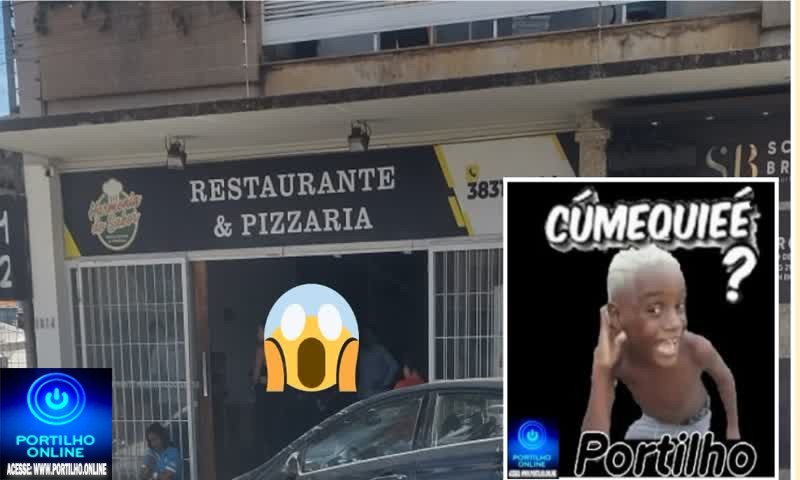 👉📢😡👿Qual o  restaurante 🍽 🍢?🫵😱😠Bom Portilho o Restaurante “harmonia do amor”🤩