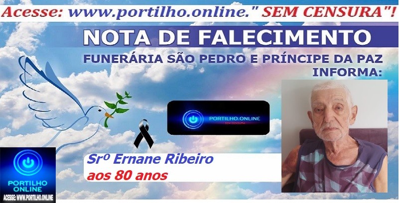 👉LUTO…⚰😔🕯😪😭FUNERÁRIA SAO PEDRO E PRÍNCIPE DA 🕊PAZ🕊🕊 INFORMA…Faleceu em Belo Horizonte-MG o Srº Ernane Ribeiro aos 80 anos.