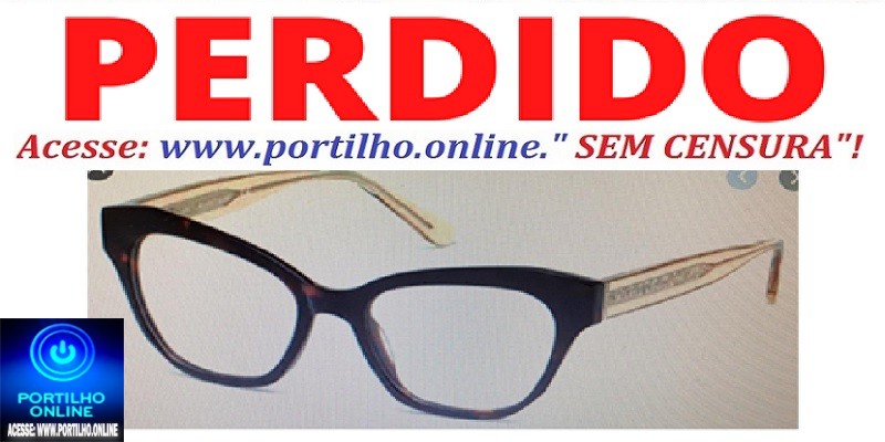 👉📢🔍🕵🔎👀👓👓👓Foi perdido uma oculo de grau.