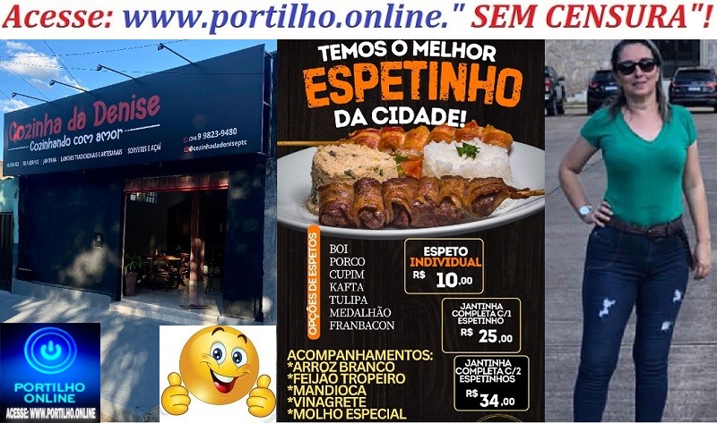 👉👏🤝😋🍴🍽🥄🍟🥂🍻🍹“Uhhh… Que delícia de sabor! Cozinha da Denise – Cozinhando com muito amor e sabor!”
