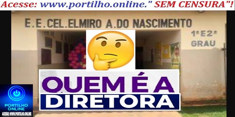 👉📢Quem é a ‘ Diretora”?⚖📏✂📍😱😡😠🤫Silvano: Boa noite Portilho Não quero me identificar