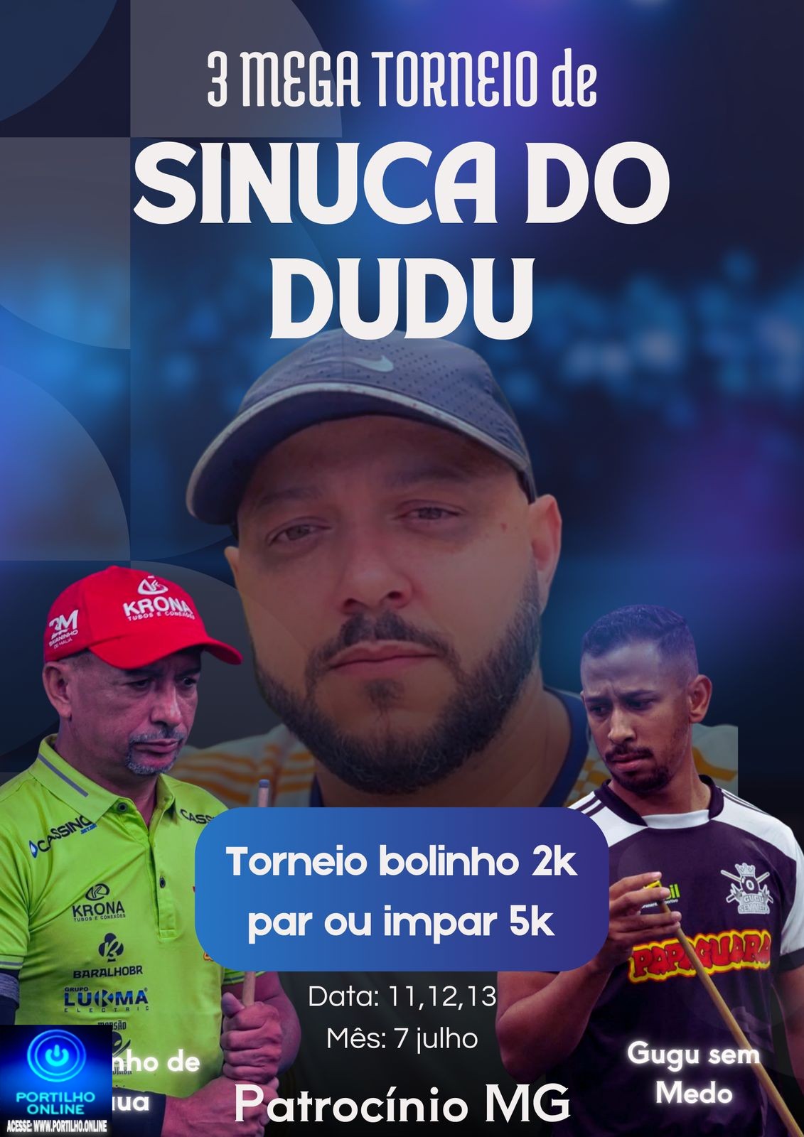 👉👏📢📢🎱Vem aí…O mega torneio de sinuca do Dudu. O maior torneio de sinuca de Minas gerais