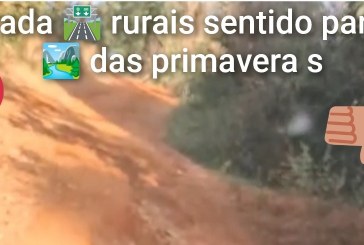📢🗣👉😡😠❓Estrada 🛣 vicinal rural na região do parque 🏞 das primavera – Nos Moreiras está ruim
