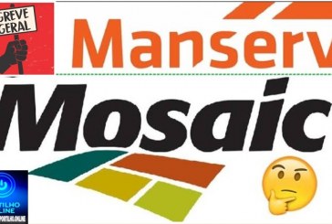 📢😮😱👏🤝🙄🗣🛠⚒⛏⚖💷GREVE GERAL! Mineradora :  Manserv e Mosaic