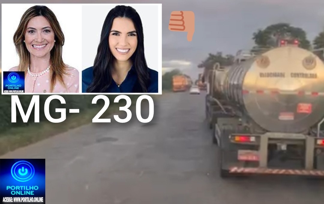 👉😱🗣📢🕳🕳🕳❓😇👊👎🔍🕵🔎👀Portilho cadê as deputadas, as rodovias estão cada vez mais perigosas, a MG 230 está uma pouca vergonha