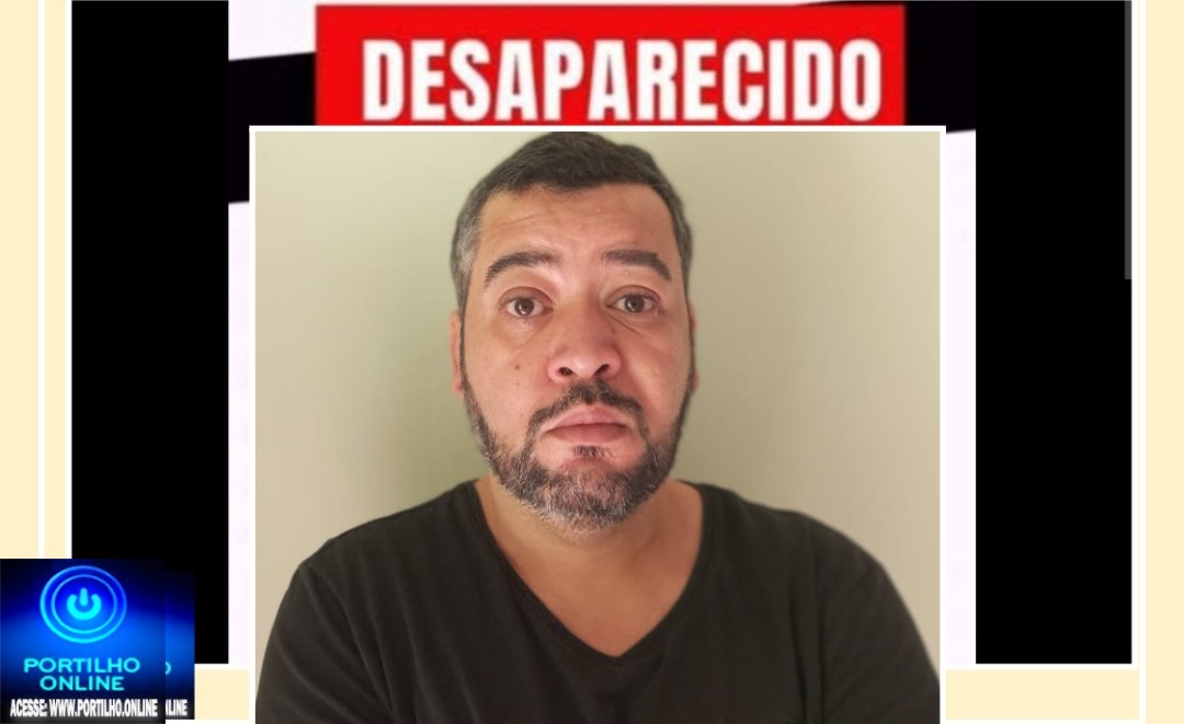 👉🔎🕵️♀️👿🚨😱🚒🚑🚓🚔🧐🙏Desaparecido: Wellington José Caixeta, 44 anos