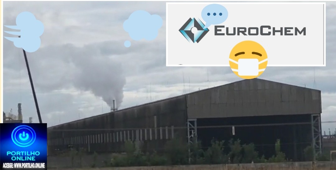📢😡😠👉❓⚖🤢🤮🤧😷💩👹👿👽☠☠EUROCHEM Serra do Salitre: Portilho Boa tarde : Fumaça da Mineradora EuroChem Preocupa Moradores da Zona Rural em Serra do Salitre