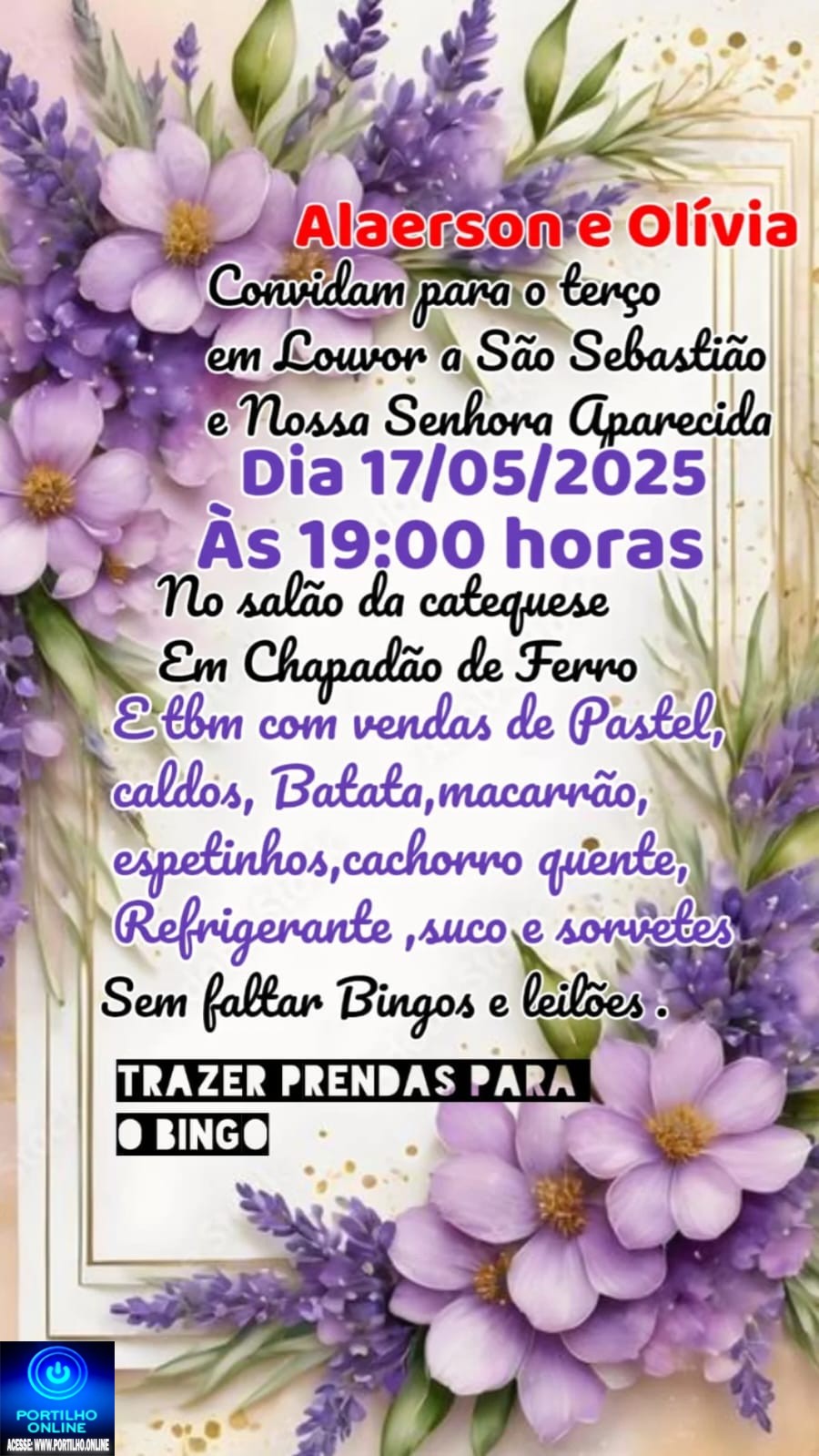 📢👉🤝🕯👏🗣🙏🙌Chapadão de ferro: Alaerson e Lívia Neste sábado dia 17 às 19:00 horas, para o terço em louvores: São Sebastião e Nossa senhora Aparecida