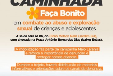 👉📢🗣👍✌🤝🕯🚨⚖👏👏Caminhada de Mobilização da Campanha Faça Bonito em combate ao abuso e exploração sexual de crianças e adolescentes.