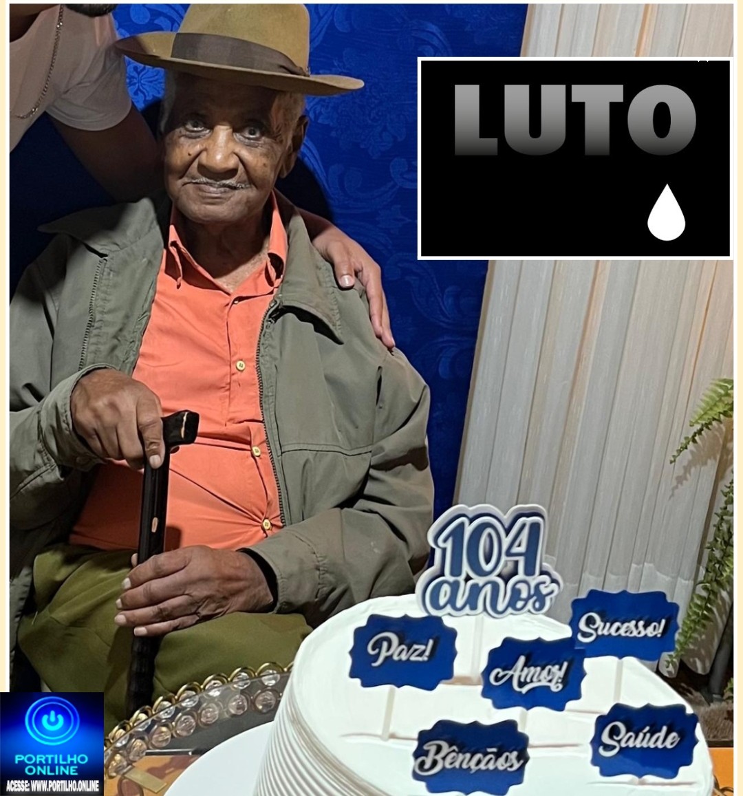 👉LUTO…⚰😔🕯😪😭FUNERÁRIA SAO PEDRO E PRÍNCIPE DA 🕊PAZ🕊🕊 INFORMA…Faleceu em Cruzeiro da Fortaleza -MG o Srº Antenor Gregório da Silva aos 104 anos.