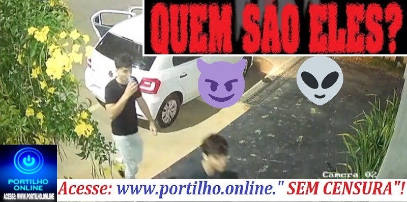 👉📢 Você 🫵 reconhece esses dois ?🗣🚨🚔⚖🔍🕵🔎🕯🔌💡🔦Portillho Olha a foto dos indivíduos
