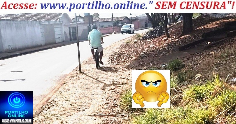 👉📢😱❓🕳⚒Moradores e transeuntes pedem providências urgentes🦼🩼🚧🚦🚑↪↩ para calçadas e matagal na Avenida Benedito Romão de Melo