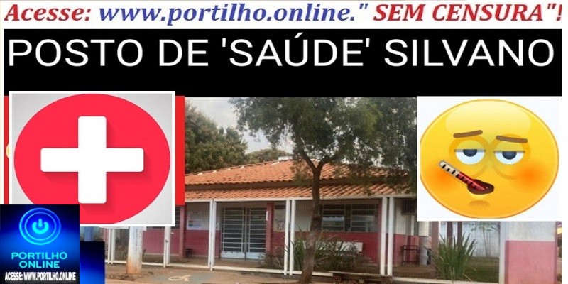 🫵🏻 SILVANO PEDE SOCORRO!.⚖👿🚨🩺🩻🩸💊🧬💉🚑🩼😥Portilho, nois do Silvano estamos esquecidos.”Portilho já viu dor de esperar”