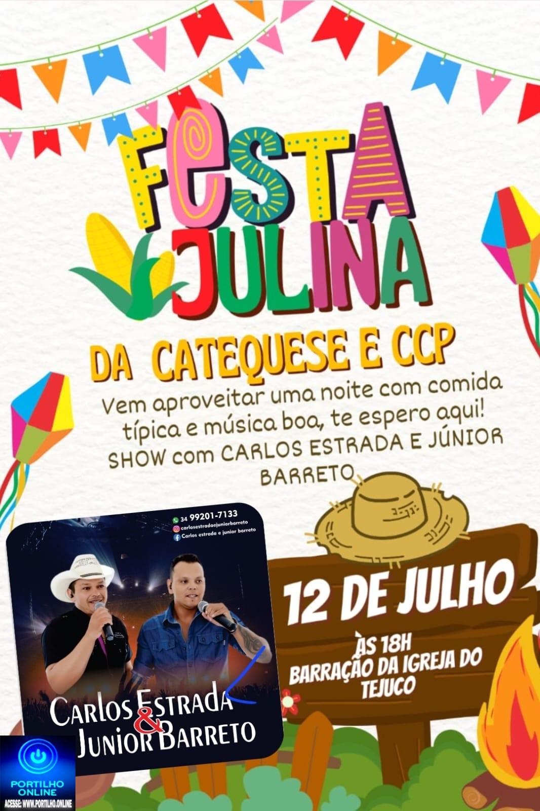 👉👏👍🤝🙌🎹🥁🎷🤹‍♀️Venha 🫴 participar da 🎉 🎉 🎉 festa Julina da Catequese e CCP