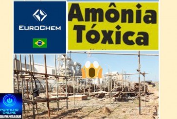👉🗣📢👀⚖😪🚑🕯🔫💣☠☠👽EUROCHEM DENÚNCIA: Serra do Salitre:  Funcionários denunciam por intoxicação por amônia