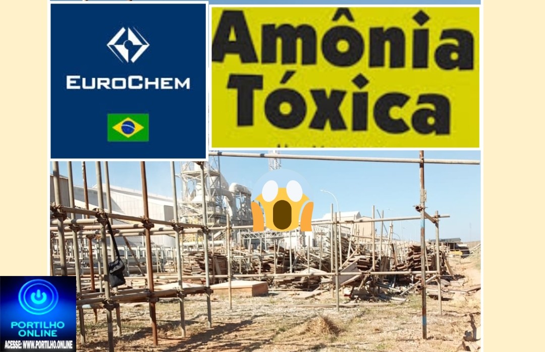 👉🗣📢👀⚖😪🚑🕯🔫💣☠☠👽EUROCHEM DENÚNCIA: Serra do Salitre:  Funcionários denunciam por intoxicação por amônia