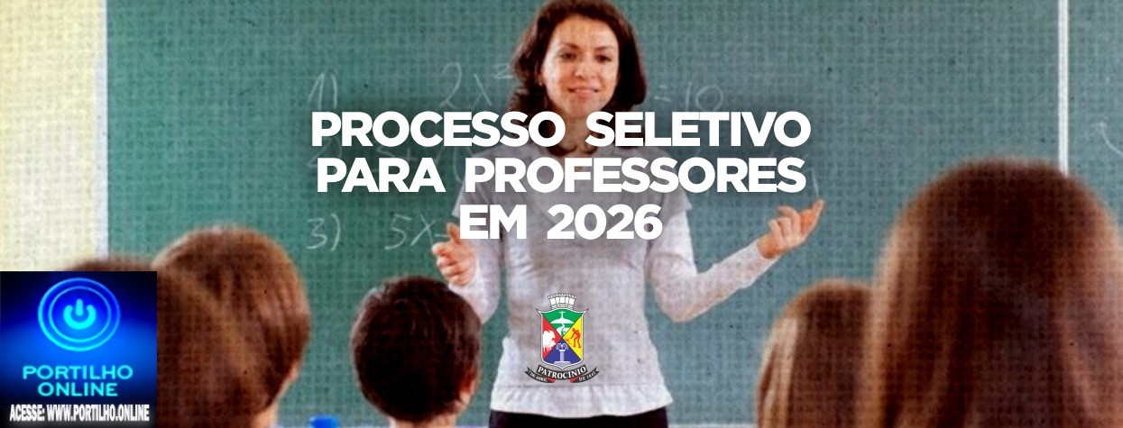 👉🫵📢👏👏✍📚📐📏✂✏✒Governo Municipal publica edital para contratação temporária de professores em 2026