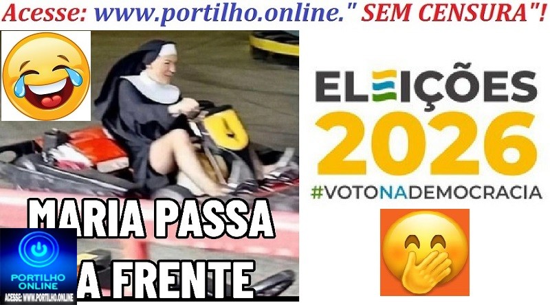 👉📢✍⁉🔎👀🔍🚨🙌🗣Ano que Vem Tem Eleições! Eleições estão chegando… Por onde anda “Maria”, ou “Maria passa na frente”?