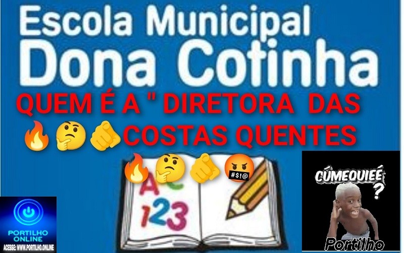 📢🫵🤔🔥🔥 Quem é a ” diretora das costas quentes 🫵🔥🤔!?👀🤔🏫🎒😱🤬🫵🔗Escola 🎒🏫 Municipal Dona Cotinha – Boa Vista!