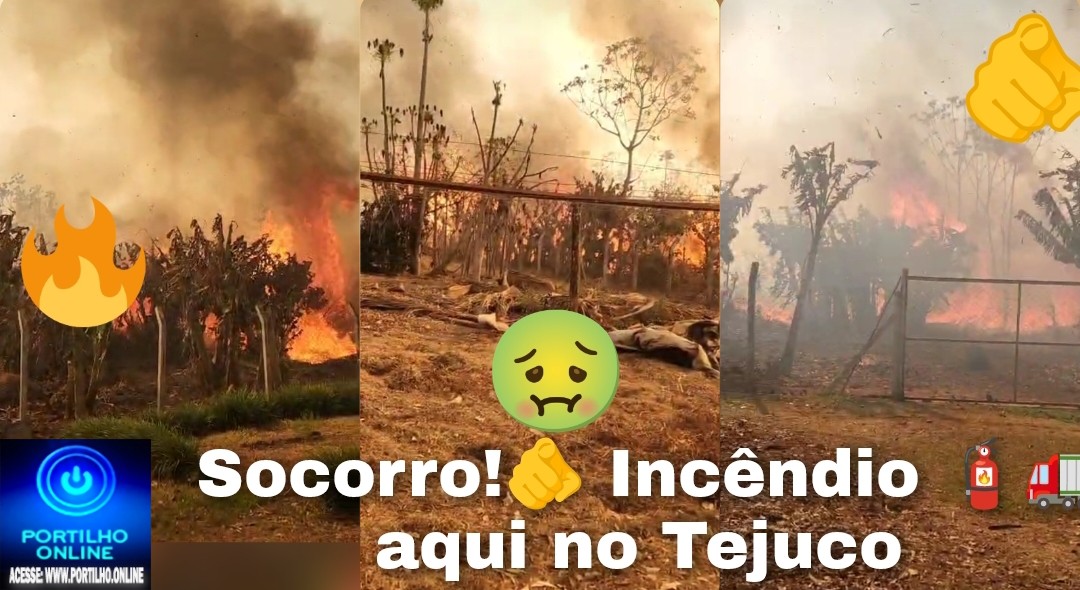 👉🚨🚒🚑💨🌪💥🔥😮😱📢🚒💨🌪🔥Incêndio 🧯 descontrolado destrói tudo na região de Tejuco, esmeril e região