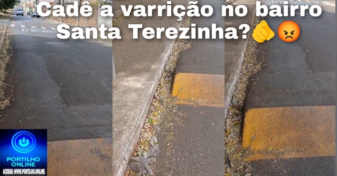 👉😱😡👎🫵🕳🪤Moradores do Santa Terezinha e região reclamam da falta de varrição há dias
