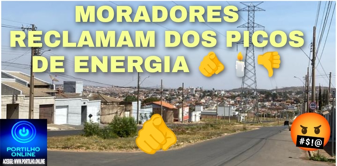 📢😈🫵😡🤬😠🔌🔋🔦💡🕯🏮CEMIG. Moradores de vários bairros reclamam dos constantes picos de energia.