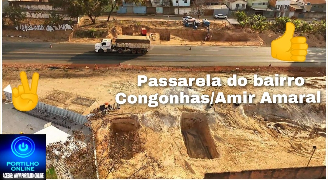 👉📢👍👏🙌✌🚨🚧🛑🚦Passarela dos bairros Congonhas e Amir Amaral. Só poderia ser construída nessa ADM GB e MC . Parabéns 👏 👏 👏