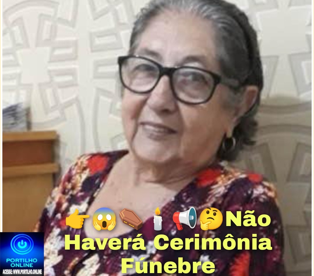 👉😱⚰️🕯️📢🤔Não Haverá Cerimônia Fúnebre