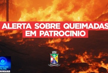 👉📢🫵🔥🕯️🚁😡 Notícias 📰🗞️ da prefeitura: Governo Municipal alerta sobre queimadas no município
