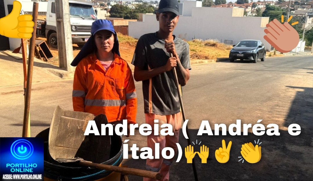 👉📢👏🧹🧹👍🙌✌️💅🙏👏👏Varrição exemplar: Andréia e Ítalo são destaque no Jardim Vitória