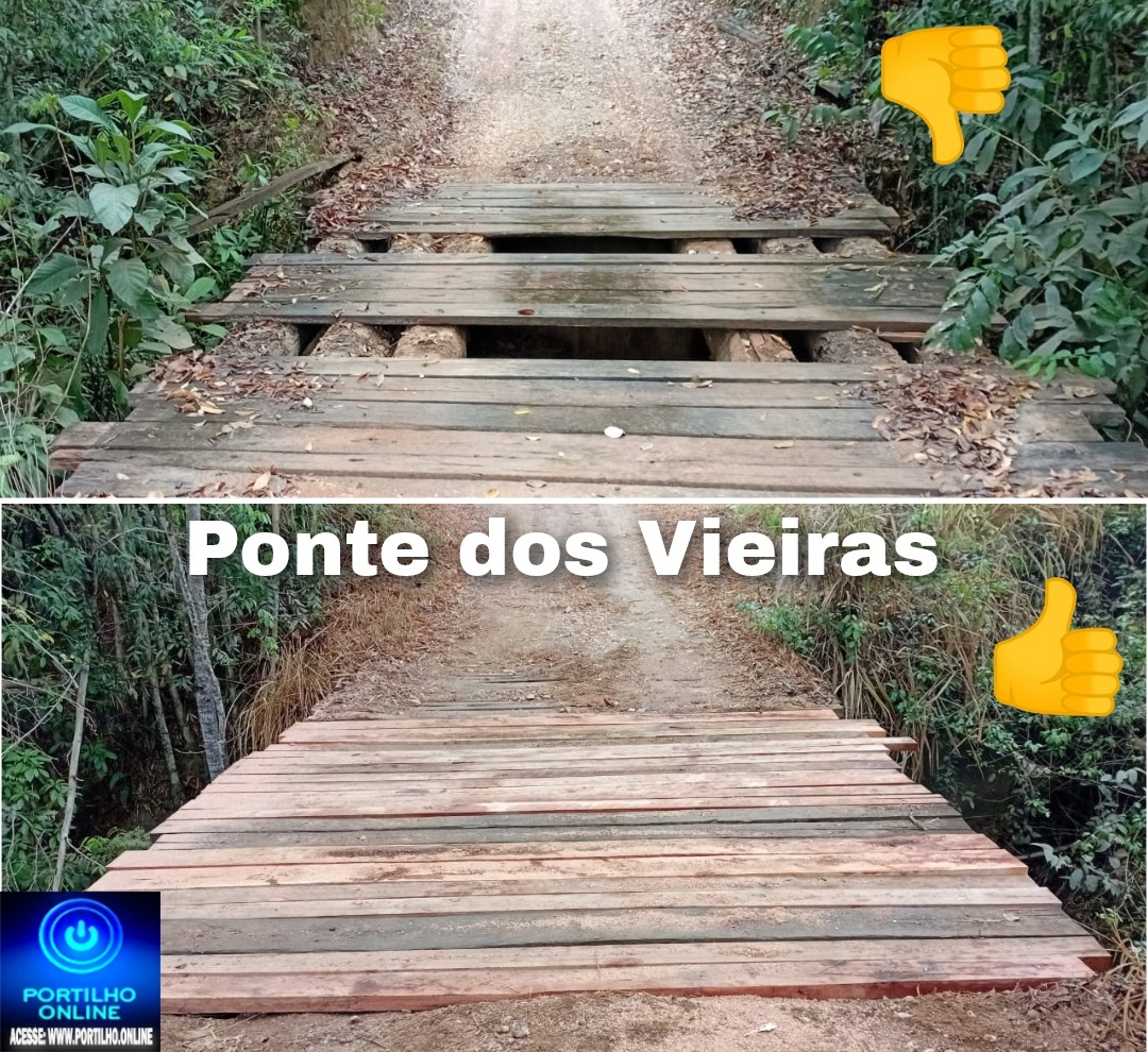 🫵📢👍👊👏🙌🤝Ponte dos Vieiras. Portílho você postou sobre a ponte dos Vieiras e deu certinho. 