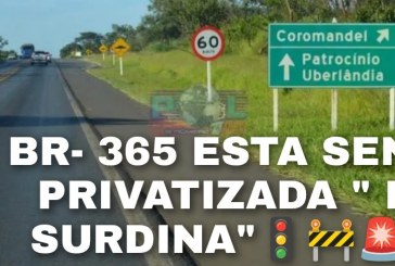 👉👀📢🫵😠🚧🚨🚦🚏🛑🚨 Atenção: BR-365 será privatizada e poderá ter mais 11 pedágios