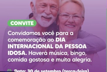 👉👍🫴🤝🙌👏Celebração do Dia Internacional da Pessoa Idosa acontece nesta terça-feira (30)