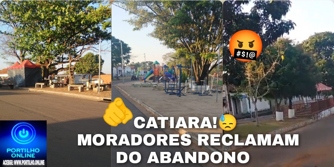 👉😡💸👎🫵😱😤Atenção Portilho! A comunidade de Catiara está esquecida e abandonada.