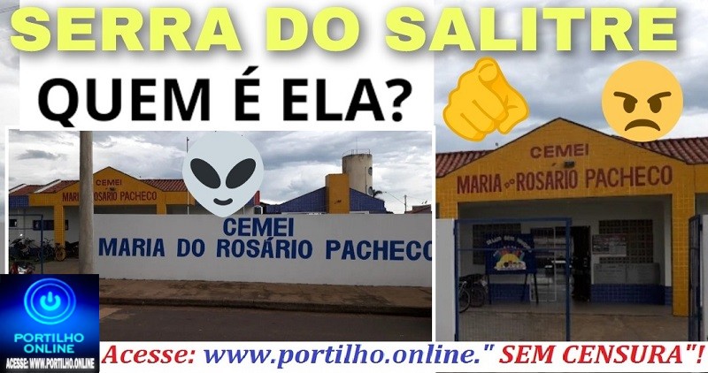 👉🫵 Serra do Salitre 😡😱🚔📢🤔🤔👉🤬 Portílho é sobre uma servidora pública de Serra do Salitre.