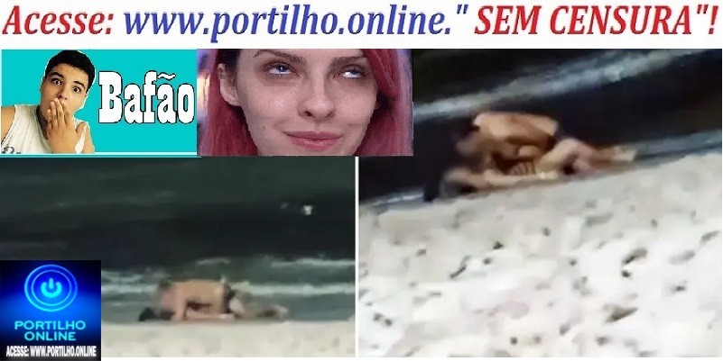 👉📢VÍDEO: 😳🤫🕵️♀️🔎😱👄👅👀👙💋💄🦏🐃🐂VIRADA DE ZÓINHOSSSS! Casal é surpreendido por PM durante ato sexual em praia movimentada de Fortaleza