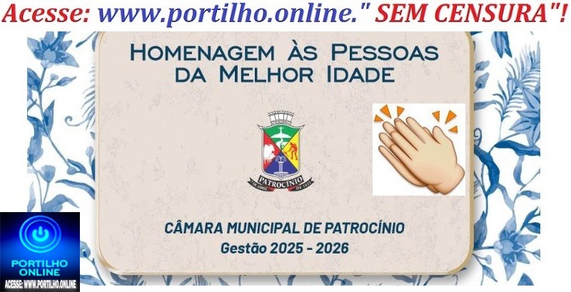 👉🤝👏🙌👍🏆🎖Câmara Municipal de Patrocínio celebra a sabedoria da Melhor Idade em Solenidade Especial