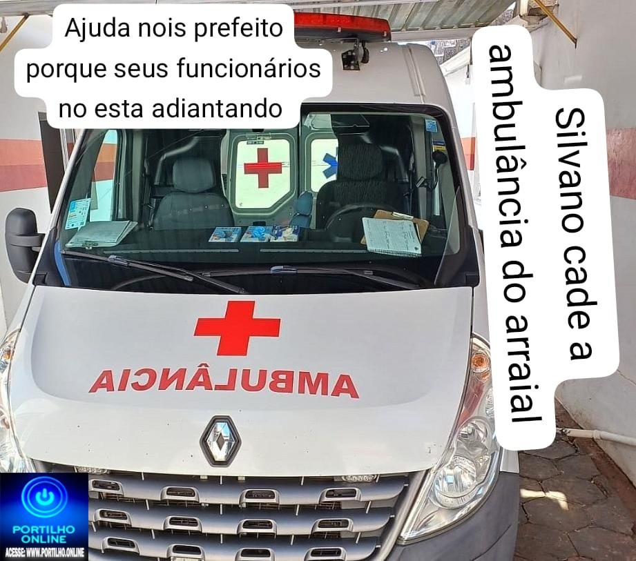 👉🫵 Cadê a ambulância 🚑 de Silvano?🚑😱😡⛽🚨A população de Silvano quer saber da ambulância?