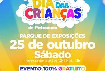 👉👏👍🙌🥳🎠🎪Governo Municipal realiza a maior Festa das Crianças da história de Patrocínio neste sábado (25) 🎡🎢🛝🚀🎊🧧